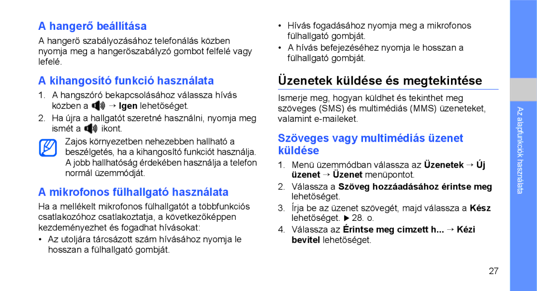 Samsung GT-C3510XKATPH manual Üzenetek küldése és megtekintése, Hangerő beállítása, Kihangosító funkció használata 