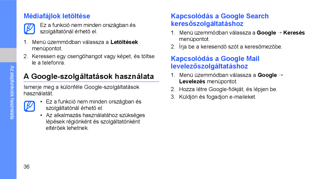 Samsung GT-C3510CWAMOT, GT-C3510SBATPH, GT-C3510CWATPH manual Google-szolgáltatások használata, Médiafájlok letöltése 