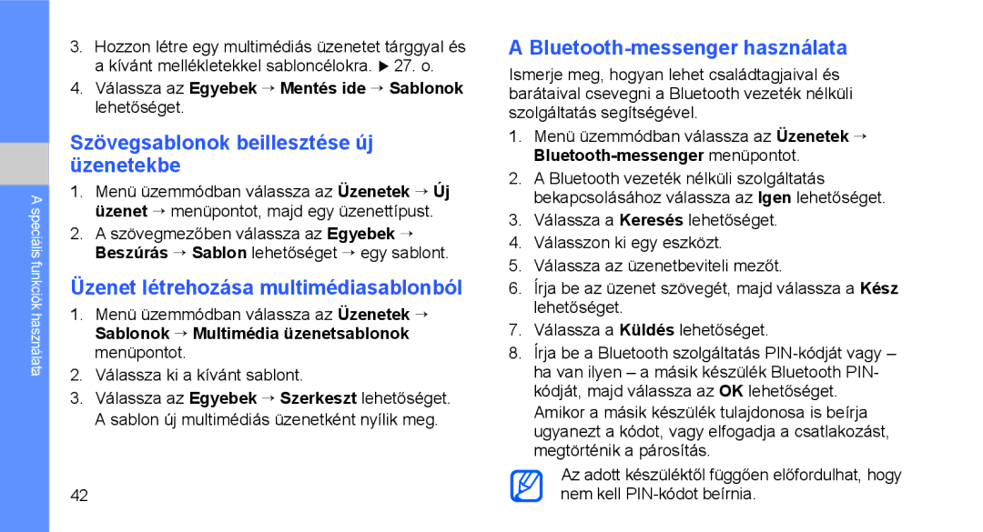 Samsung GT-C3510XKASUR, GT-C3510SBATPH Szövegsablonok beillesztése új üzenetekbe, Üzenet létrehozása multimédiasablonból 