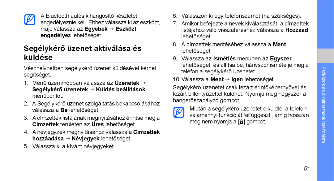 Samsung GT-C3510SBATPH, GT-C3510CWATPH, GT-C3510XKACIT, GT-C3510CWACIT manual Segélykérő üzenet aktiválása és küldése 