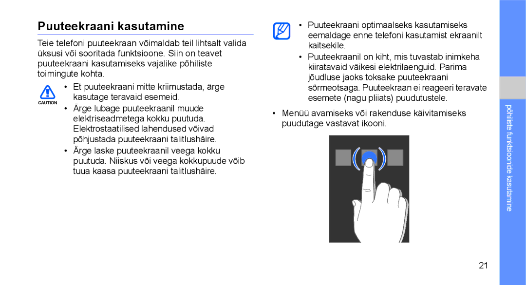 Samsung GT-C3510XKASEB, GT-C3510SIASEB manual Puuteekraani kasutamine 