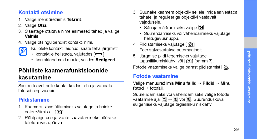 Samsung GT-C3510XKASEB manual Põhiliste kaamerafunktsioonide kasutamine, Kontakti otsimine, Pildistamine, Fotode vaatamine 