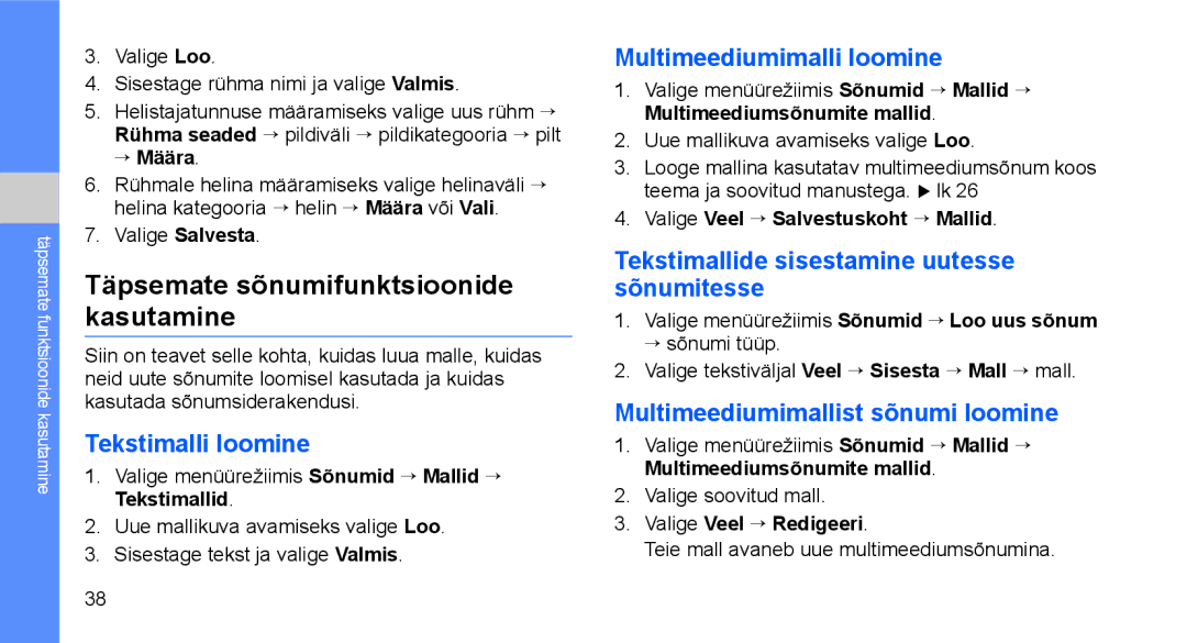 Samsung GT-C3510SIASEB manual Täpsemate sõnumifunktsioonide kasutamine, Tekstimalli loomine, Multimeediumimalli loomine 