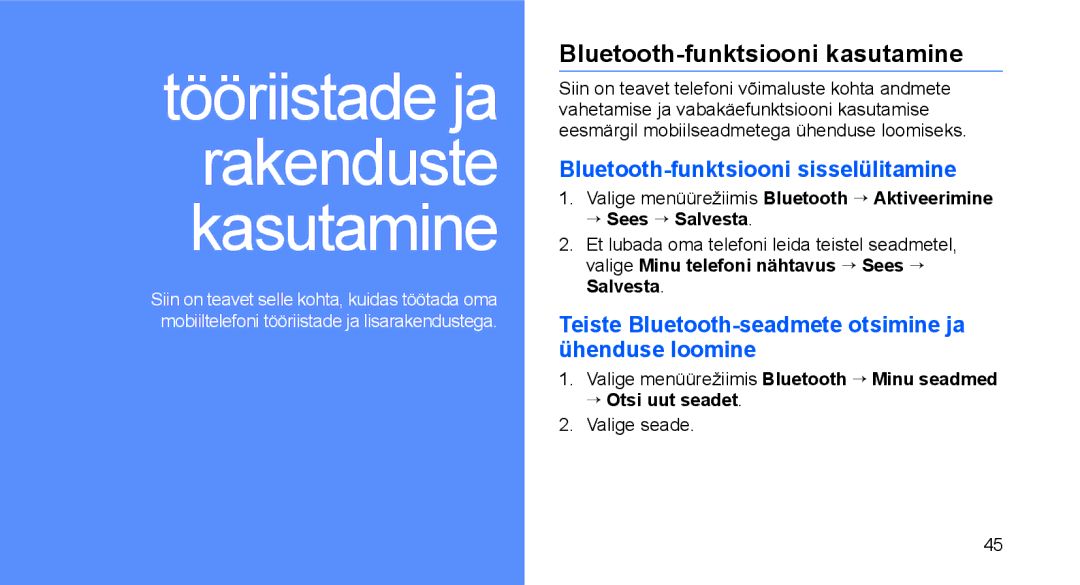 Samsung GT-C3510XKASEB, GT-C3510SIASEB manual Bluetooth-funktsiooni kasutamine, Bluetooth-funktsiooni sisselülitamine 