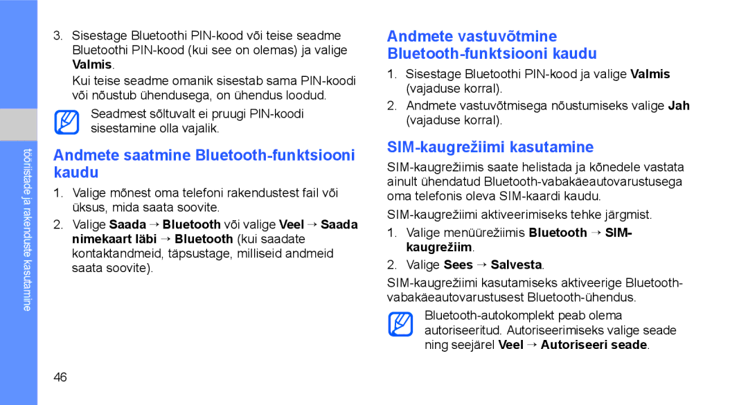 Samsung GT-C3510SIASEB Andmete saatmine Bluetooth-funktsiooni kaudu, Andmete vastuvõtmine Bluetooth-funktsiooni kaudu 