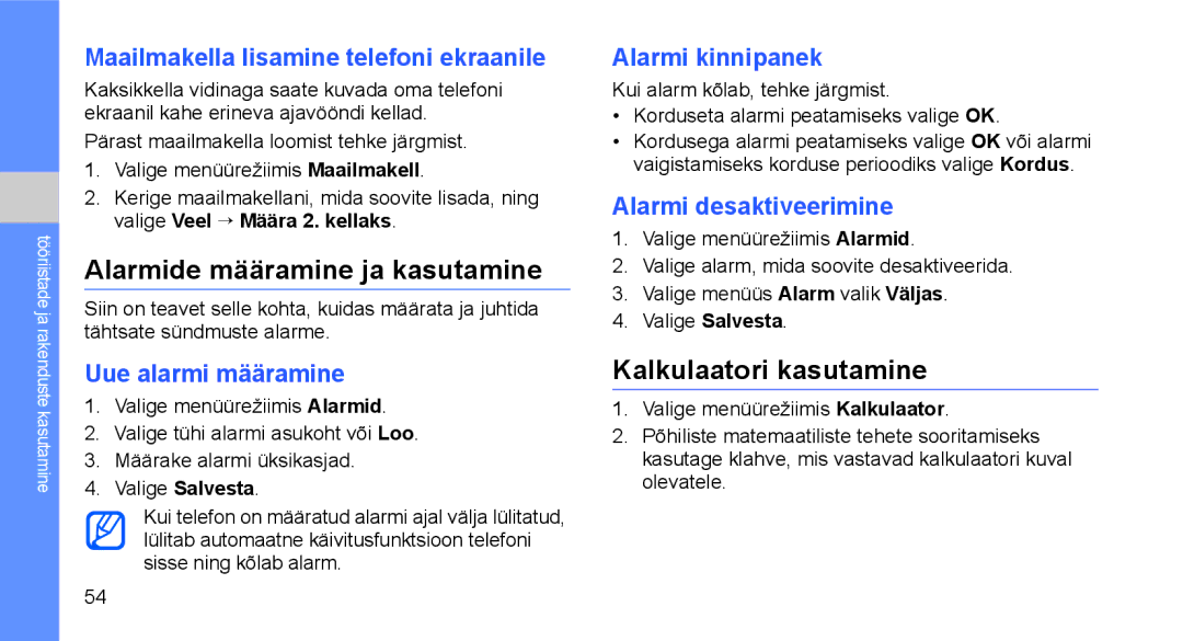 Samsung GT-C3510SIASEB, GT-C3510XKASEB manual Alarmide määramine ja kasutamine, Kalkulaatori kasutamine 