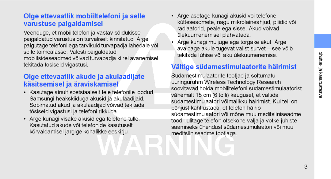 Samsung GT-C3510XKASEB, GT-C3510SIASEB manual Vältige südamestimulaatorite häirimist 