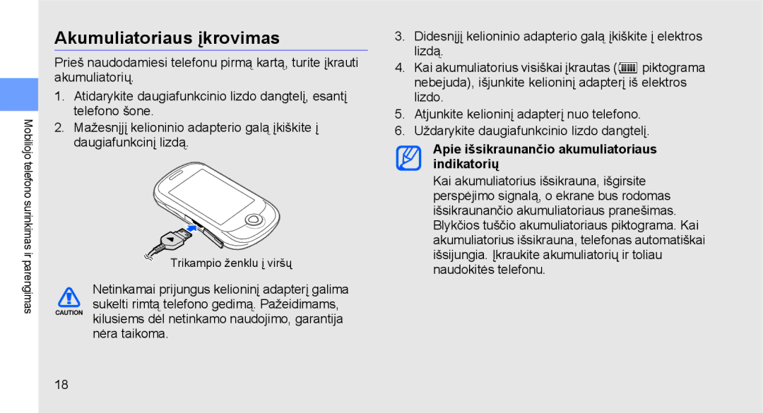 Samsung GT-C3510SIASEB, GT-C3510XKASEB manual Akumuliatoriaus įkrovimas, Apie išsikraunančio akumuliatoriaus indikatorių 