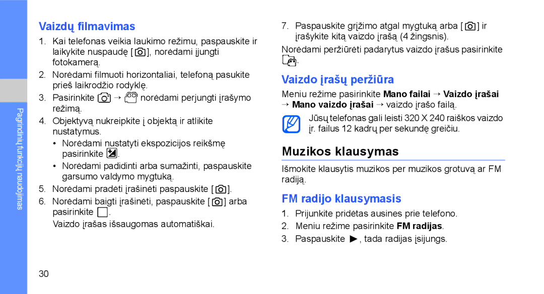 Samsung GT-C3510SIASEB, GT-C3510XKASEB Muzikos klausymas, Vaizdų filmavimas, Vaizdo įrašų peržiūra, FM radijo klausymasis 