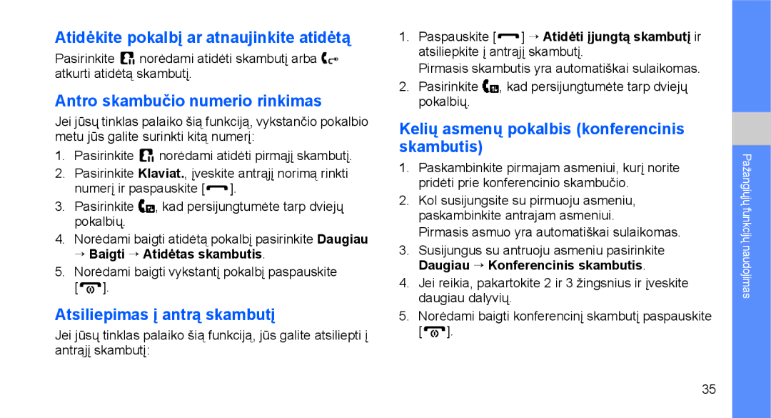 Samsung GT-C3510XKASEB, GT-C3510SIASEB manual Atidėkite pokalbį ar atnaujinkite atidėtą, Antro skambučio numerio rinkimas 