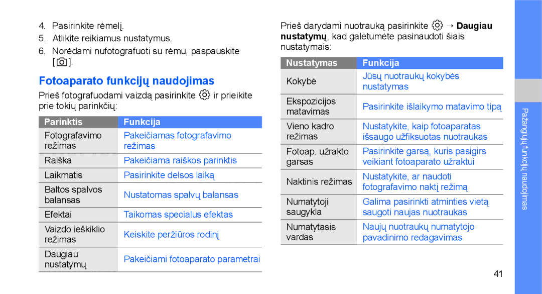 Samsung GT-C3510XKASEB, GT-C3510SIASEB manual Fotoaparato funkcijų naudojimas, Parinktis Funkcija, Nustatymas Funkcija 