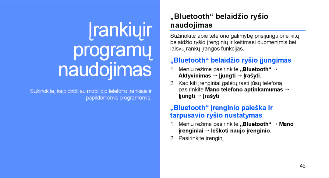 Samsung GT-C3510XKASEB, GT-C3510SIASEB manual „Bluetooth belaidžio ryšio naudojimas, „Bluetooth belaidžio ryšio įjungimas 