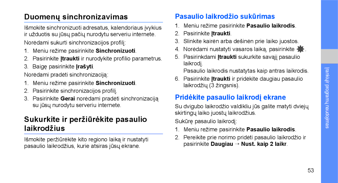 Samsung GT-C3510XKASEB, GT-C3510SIASEB manual Duomenų sinchronizavimas, Sukurkite ir peržiūrėkite pasaulio laikrodžius 