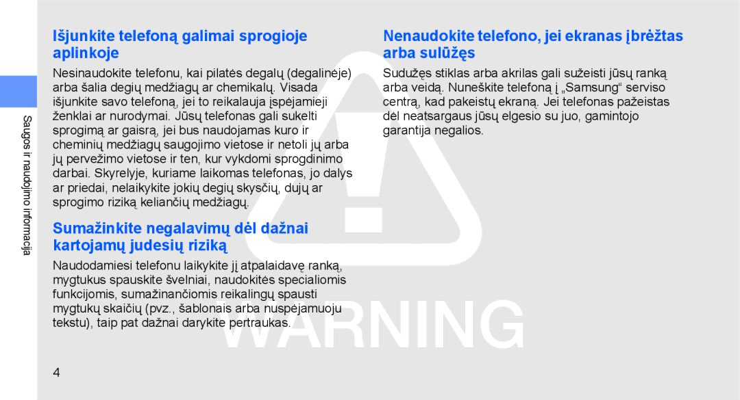 Samsung GT-C3510SIASEB, GT-C3510XKASEB manual Išjunkite telefoną galimai sprogioje aplinkoje 