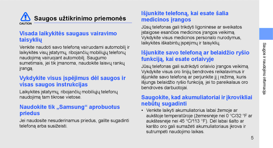 Samsung GT-C3510XKASEB, GT-C3510SIASEB manual Saugos užtikrinimo priemonės, Visada laikykitės saugaus vairavimo taisyklių 