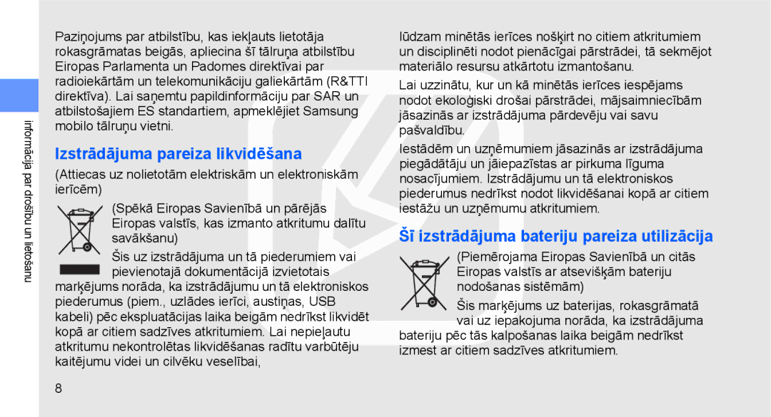 Samsung GT-C3510SIASEB, GT-C3510XKASEB manual Izstrādājuma pareiza likvidēšana, Šī izstrādājuma bateriju pareiza utilizācija 