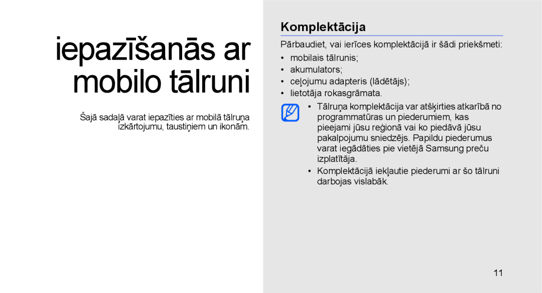 Samsung GT-C3510XKASEB, GT-C3510SIASEB manual Iepazīšanās ar mobilo tālruni, Komplektācija 