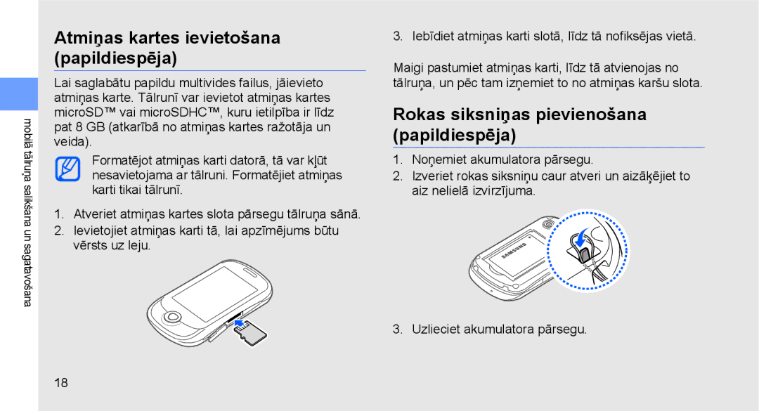 Samsung GT-C3510SIASEB manual Atmiņas kartes ievietošana papildiespēja, Rokas siksniņas pievienošana papildiespēja 