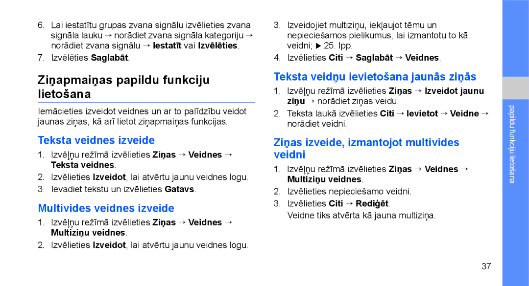 Samsung GT-C3510XKASEB manual Ziņapmaiņas papildu funkciju lietošana, Teksta veidnes izveide, Multivides veidnes izveide 