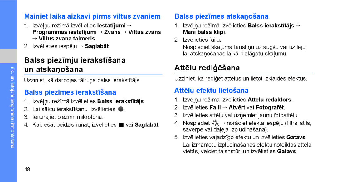 Samsung GT-C3510SIASEB, GT-C3510XKASEB manual Balss piezīmju ierakstīšana un atskaņošana, Attēlu rediģēšana 