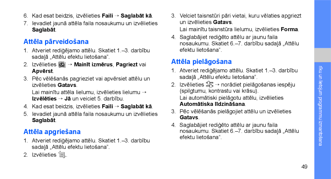 Samsung GT-C3510XKASEB, GT-C3510SIASEB manual Attēla pārveidošana, Attēla apgriešana, Attēla pielāgošana 