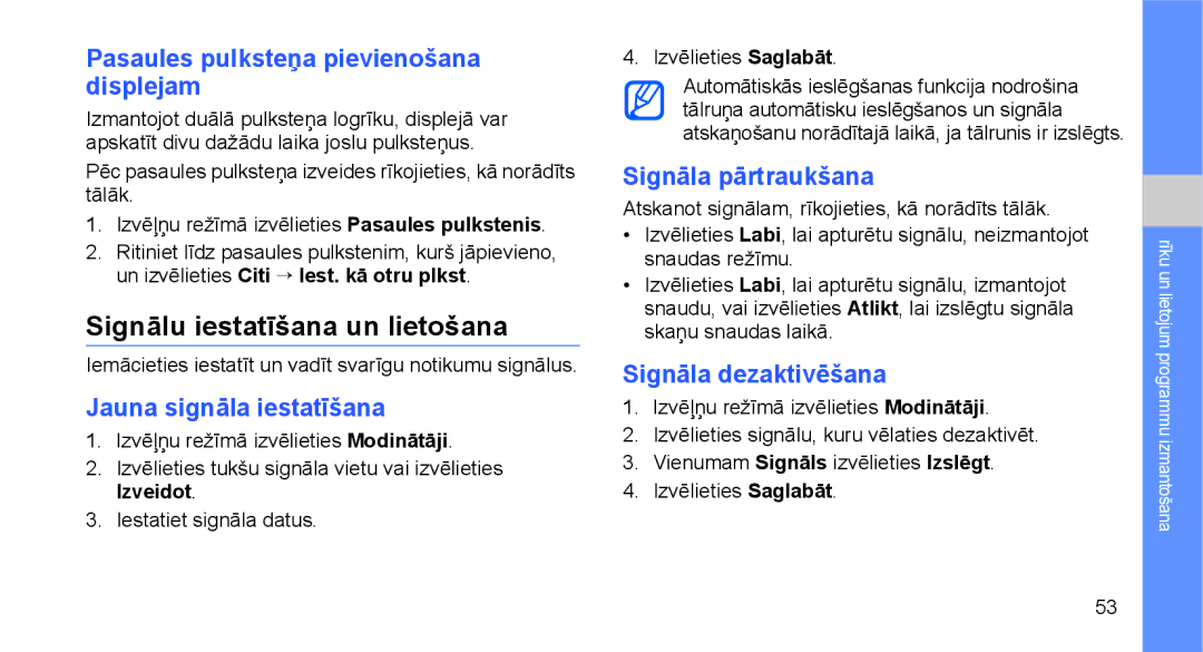 Samsung GT-C3510XKASEB Signālu iestatīšana un lietošana, Pasaules pulksteņa pievienošana displejam, Signāla pārtraukšana 