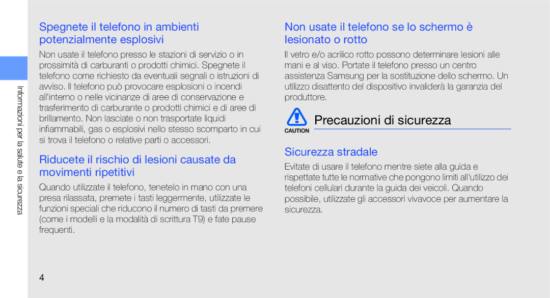 Samsung GT-C3510CWAMOT, GT-C3510XKACIT Precauzioni di sicurezza, Spegnete il telefono in ambienti potenzialmente esplosivi 