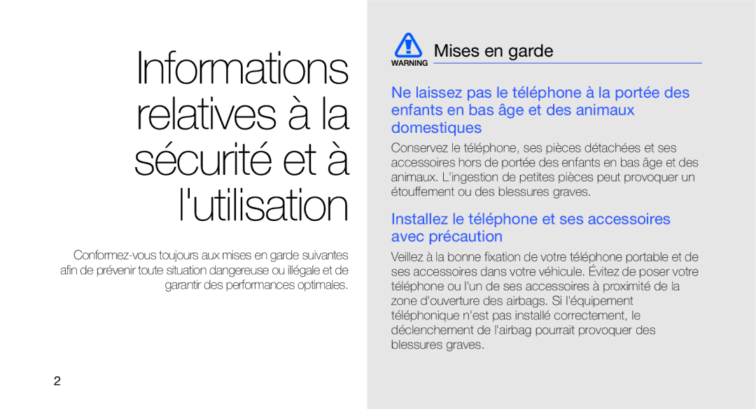 Samsung GT-C3510XKABOG, GT-C3510XKAFTM manual Mises en garde, Installez le téléphone et ses accessoires avec précaution 