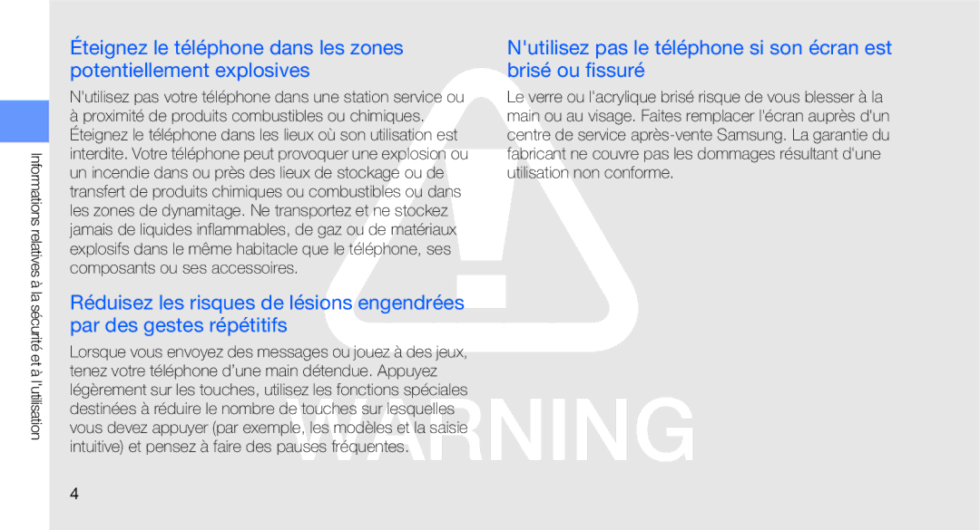 Samsung GT-C3510XKAAUC, GT-C3510XKAFTM, GT-C3510CWAXEF manual Nutilisez pas le téléphone si son écran est brisé ou fissuré 