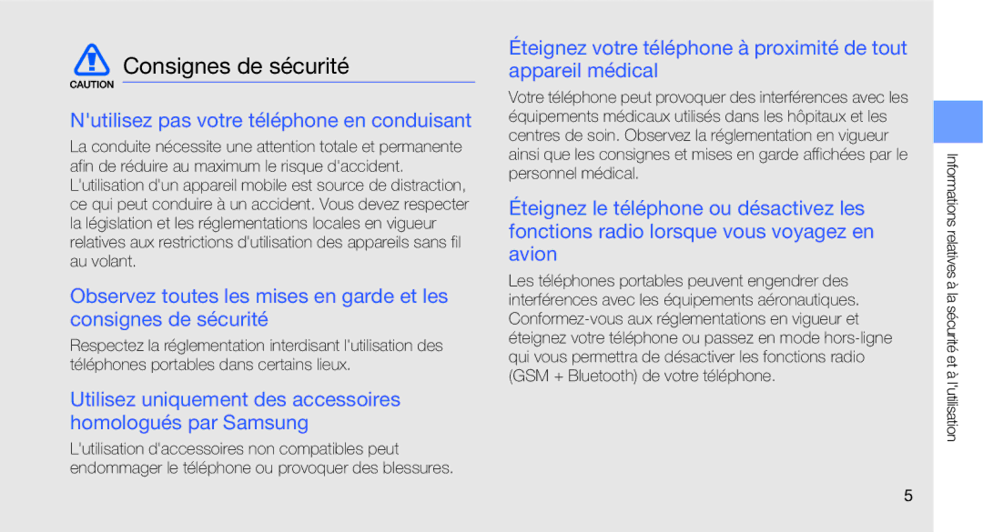 Samsung GT-C3510XKAVGF, GT-C3510XKAFTM, GT-C3510CWAXEF Consignes de sécurité, Nutilisez pas votre téléphone en conduisant 