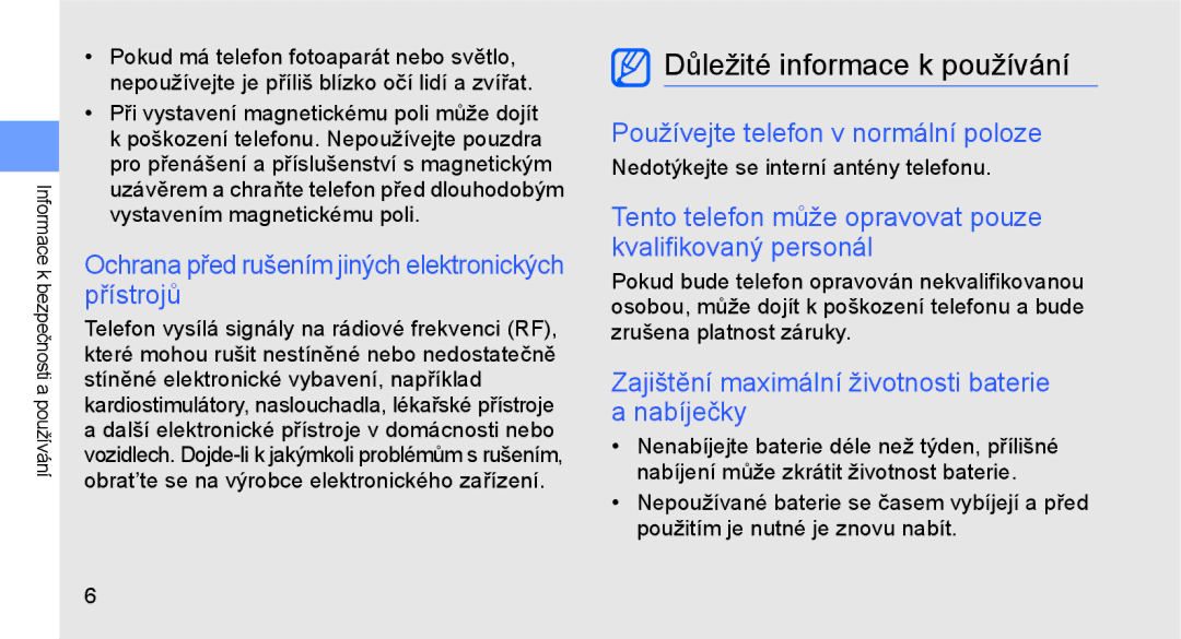 Samsung GT-C3510XKAO2C manual Důležité informace k používání, Ochrana před rušením jiných elektronických přístrojů 