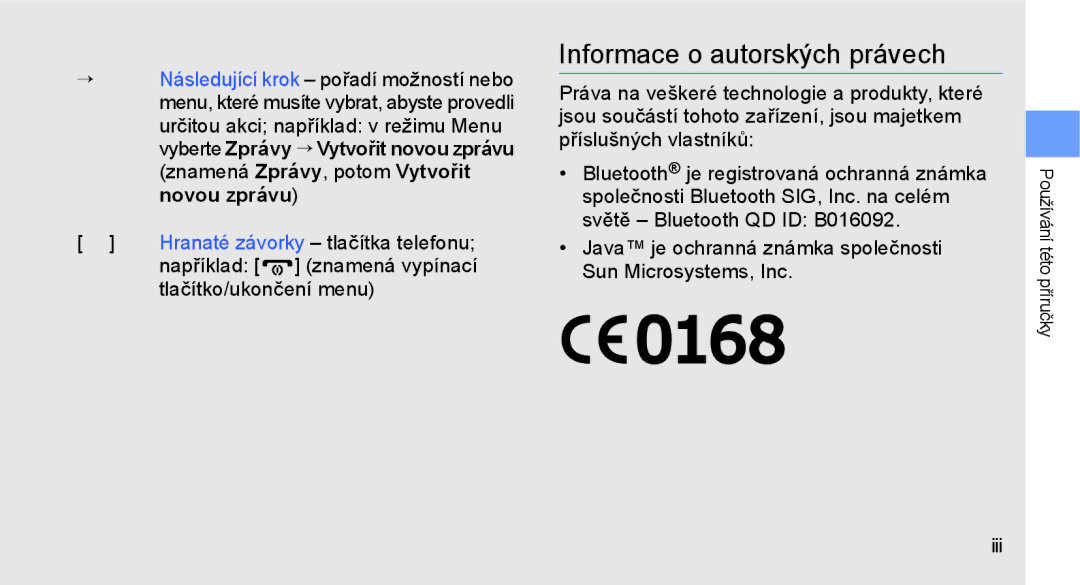 Samsung GT-C3510XKAO2C, GT-C3510SIAXEZ manual Informace o autorských právech, Například, Tlačítko/ukončení menu, Iii 