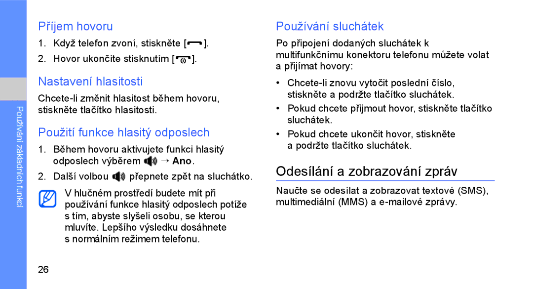 Samsung GT-C3510XKAXEZ manual Odesílání a zobrazování zpráv, Příjem hovoru, Nastavení hlasitosti, Používání sluchátek 