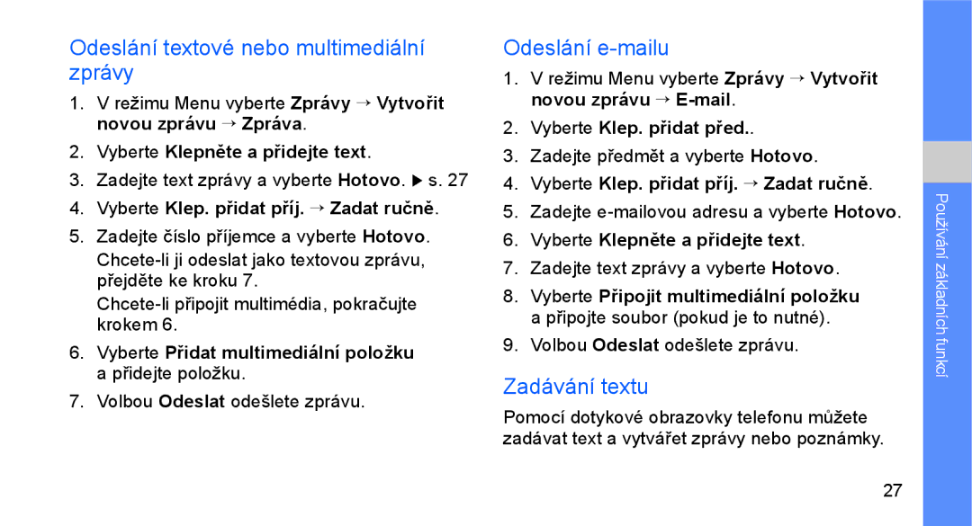 Samsung GT-C3510XKAO2C, GT-C3510SIAXEZ manual Odeslání textové nebo multimediální zprávy, Odeslání e-mailu, Zadávání textu 