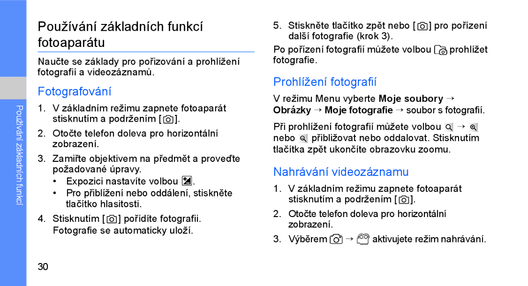 Samsung GT-C3510XKAO2C, GT-C3510SIAXEZ manual Používání základních funkcí fotoaparátu, Fotografování, Prohlížení fotografií 