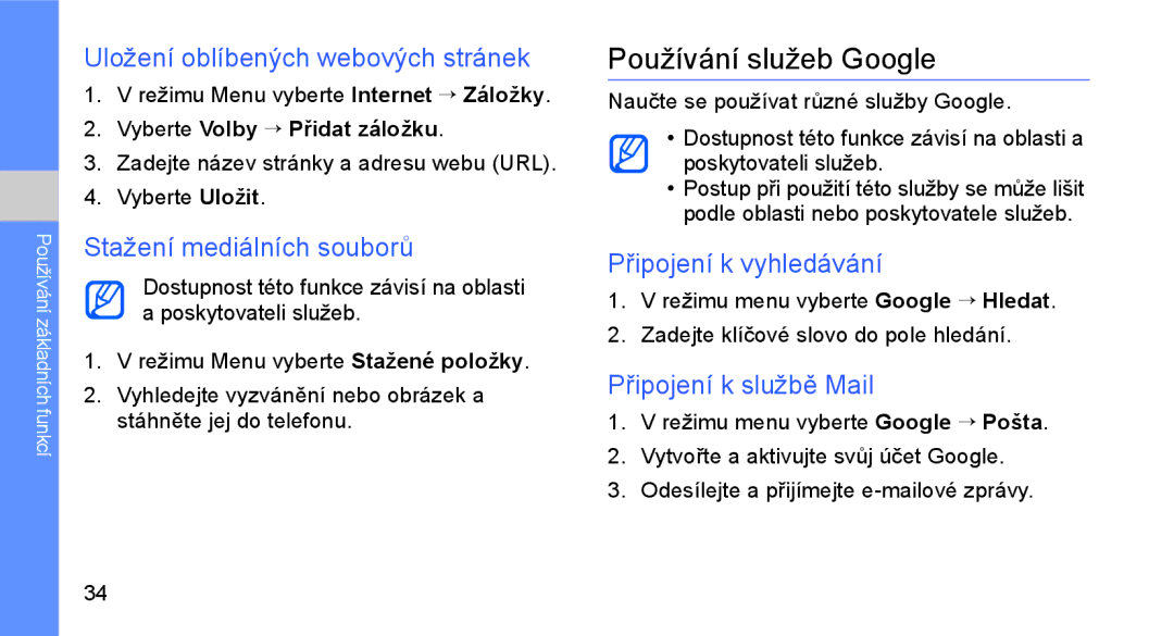 Samsung GT-C3510SIAXEZ manual Používání služeb Google, Uložení oblíbených webových stránek, Stažení mediálních souborů 