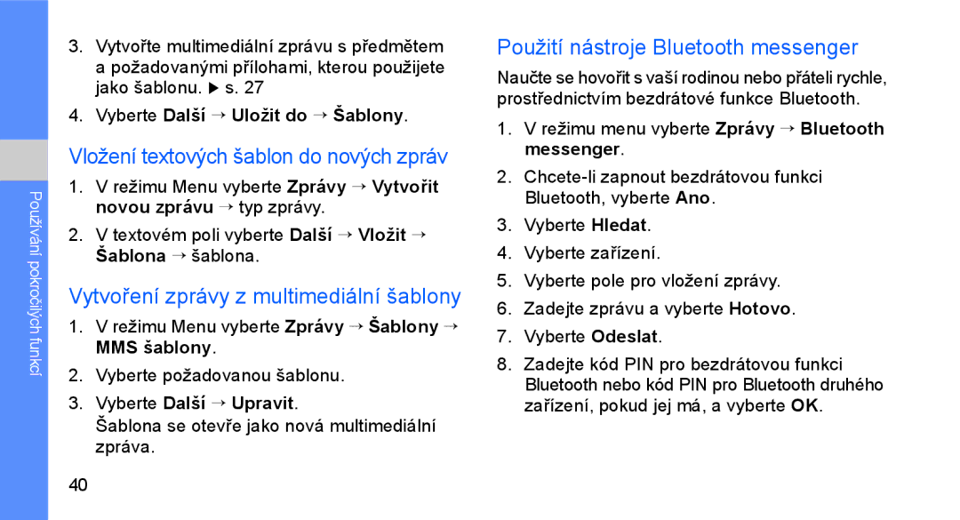 Samsung GT-C3510SIAXEZ, GT-C3510XKAO2C Vložení textových šablon do nových zpráv, Vytvoření zprávy z multimediální šablony 