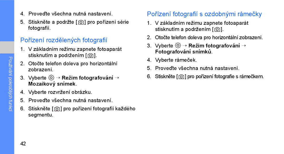 Samsung GT-C3510XKAO2C, GT-C3510SIAXEZ manual Pořízení rozdělených fotografií, Pořízení fotografií s ozdobnými rámečky 