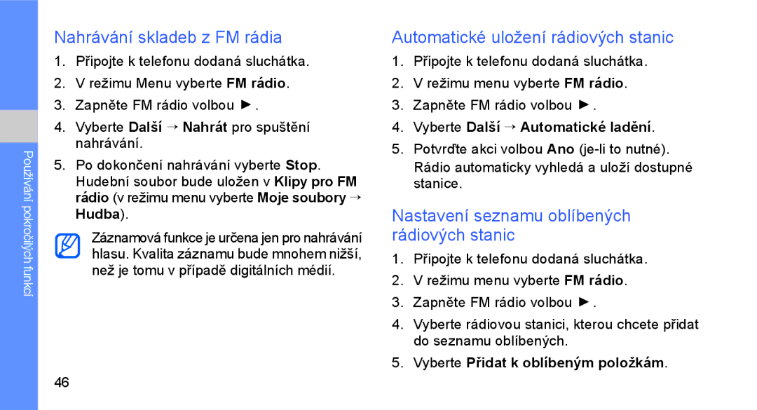 Samsung GT-C3510SIAXEZ, GT-C3510XKAO2C, GT-C3510XKAXEZ Nahrávání skladeb z FM rádia, Automatické uložení rádiových stanic 