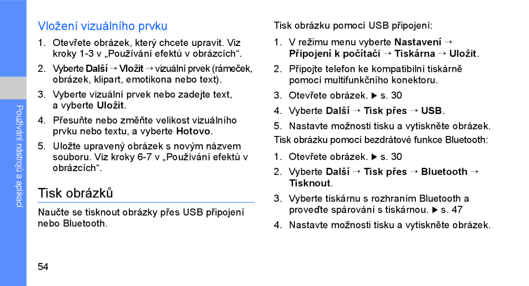 Samsung GT-C3510XKAO2C, GT-C3510SIAXEZ Tisk obrázků, Vložení vizuálního prvku, Připojení k počítači → Tiskárna → Uložit 