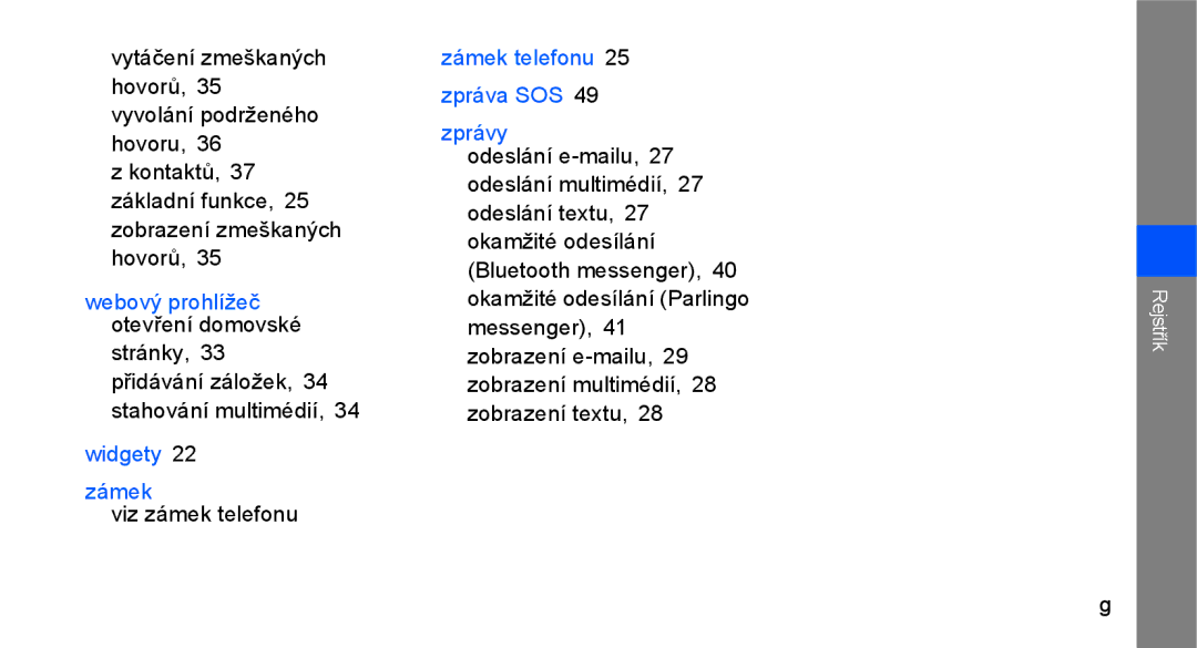 Samsung GT-C3510SIAXEZ, GT-C3510XKAO2C manual Webový prohlížeč otevření domovské, Stránky, Widgety Zámek, Viz zámek telefonu 