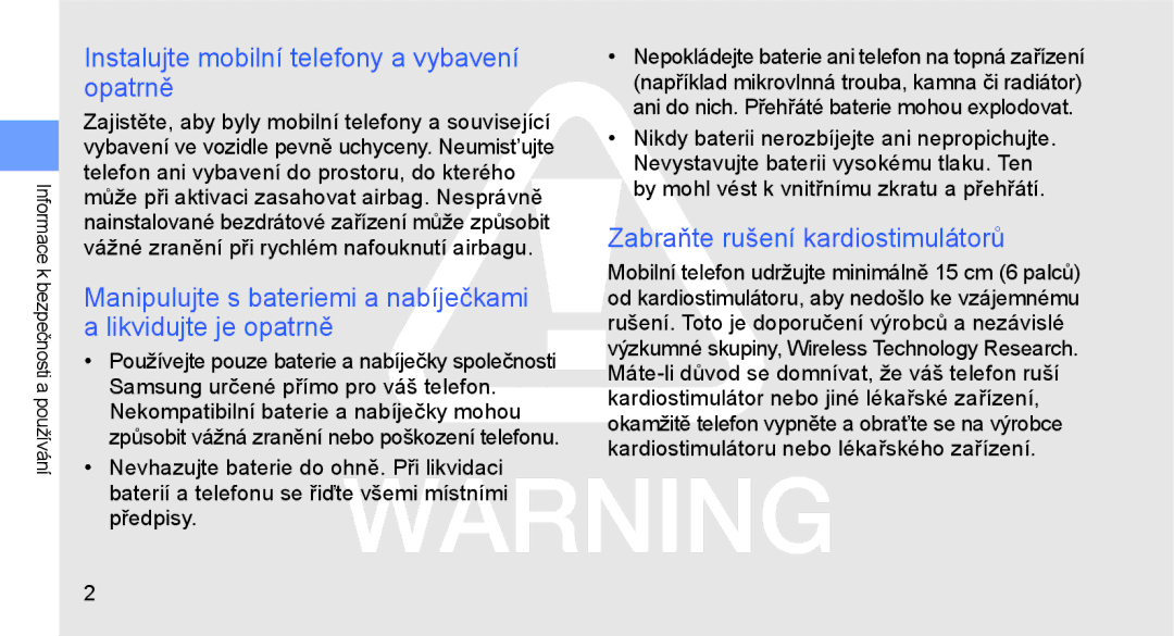 Samsung GT-C3510XKAXEZ, GT-C3510XKAO2C Instalujte mobilní telefony a vybavení opatrně, Zabraňte rušení kardiostimulátorů 