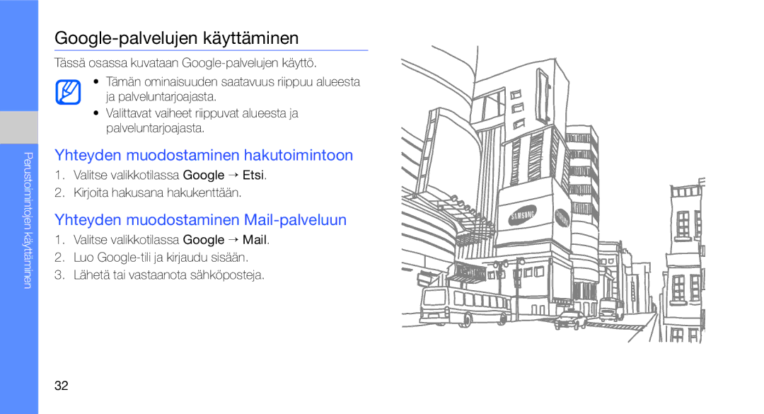 Samsung GT-C3510XKAXEE, GT-C3510SBANEE, GT-C3510SIAXEE Google-palvelujen käyttäminen, Yhteyden muodostaminen hakutoimintoon 