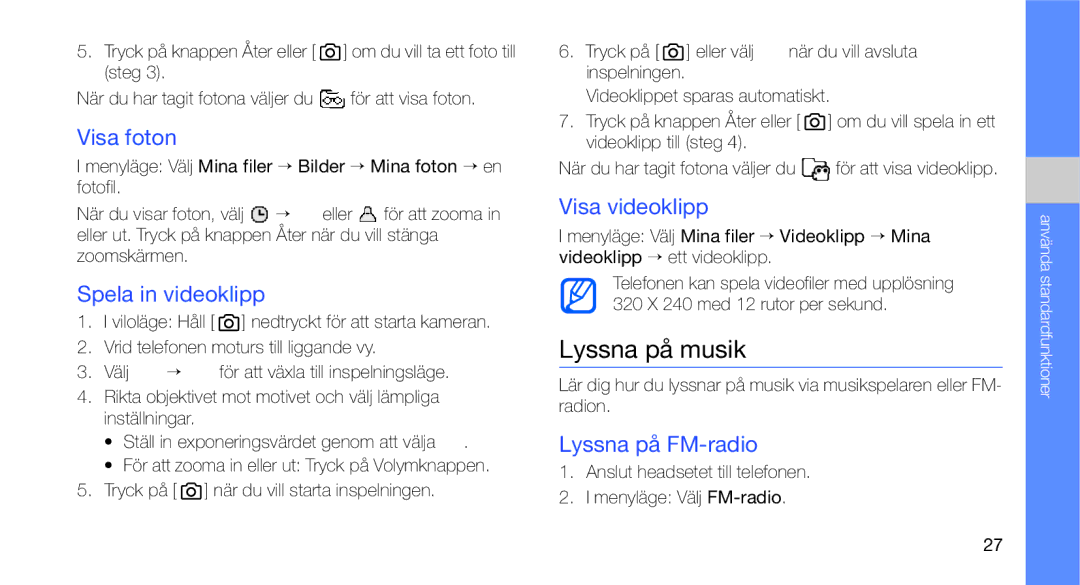 Samsung GT-C3510XKANEE manual Lyssna på musik, Visa foton, Spela in videoklipp, Visa videoklipp, Lyssna på FM-radio 
