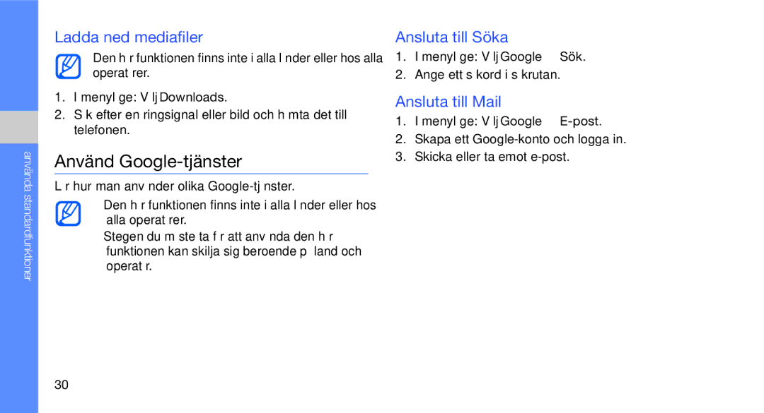 Samsung GT-C3510XKAXEE, GT-C3510SBANEE Använd Google-tjänster, Ladda ned mediafiler, Ansluta till Söka, Ansluta till Mail 