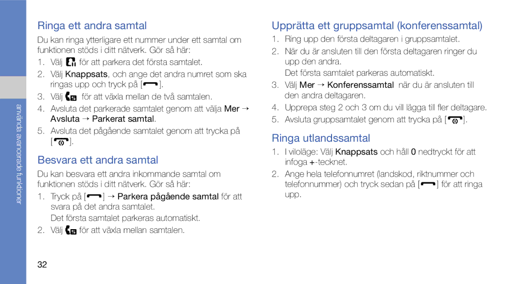 Samsung GT-C3510SIAXEE manual Ringa ett andra samtal, Besvara ett andra samtal, Upprätta ett gruppsamtal konferenssamtal 