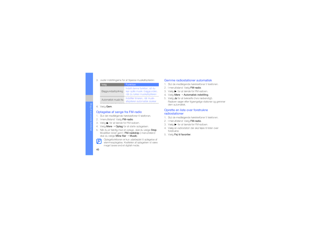 Samsung GT-C3510SIANEE Gemme radiostationer automatisk, Optagelse af sange fra FM-radio, Indstil denne funktion, så du 