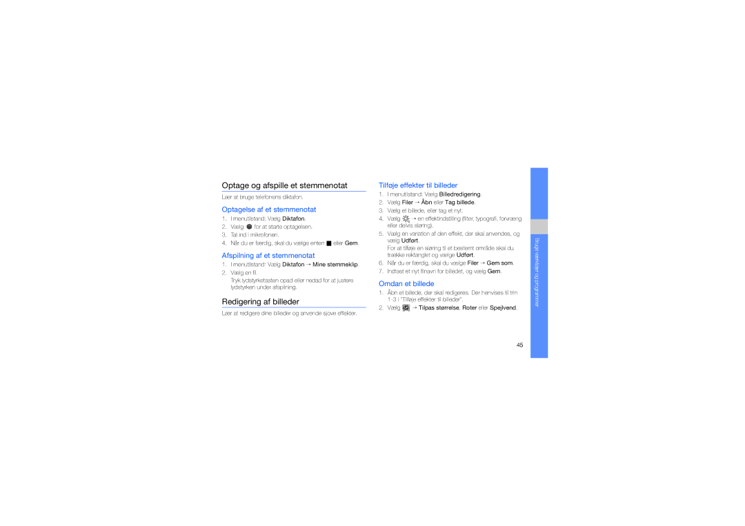 Samsung GT-C3510XKANEE, GT-C3510XKAXEE, GT-C3510SBANEE manual Optage og afspille et stemmenotat, Redigering af billeder 