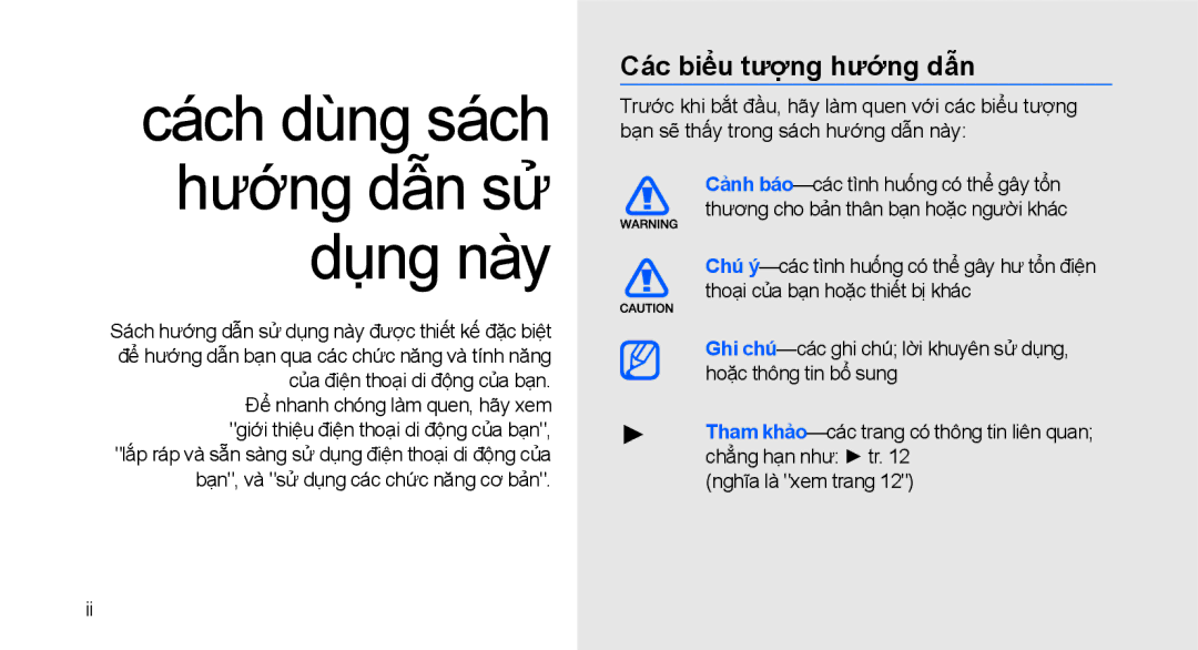 Samsung GT-C3510SBAXXV, GT-C3510XKAXXV, GT-C3510CWAXXV manual Cách dùng sách hướng dẫn sử dụng này, Các biểu tượng hướng dẫn 