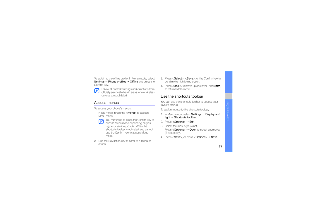 Samsung GT-C5510 manual Access menus, Use the shortcuts toolbar 